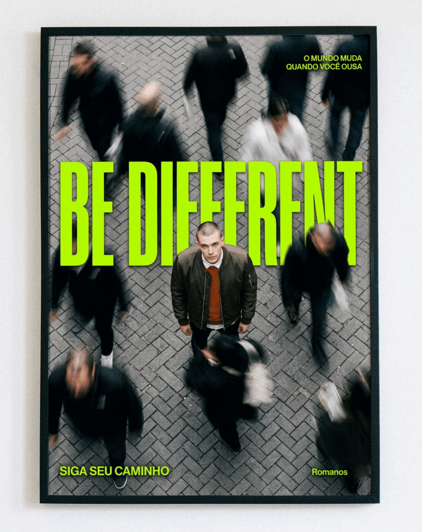 Obraz w ramce Be Different Street – motywacyjny plakat urban art do nowoczesnego pokoju młodzieżowego i biura – Demarro