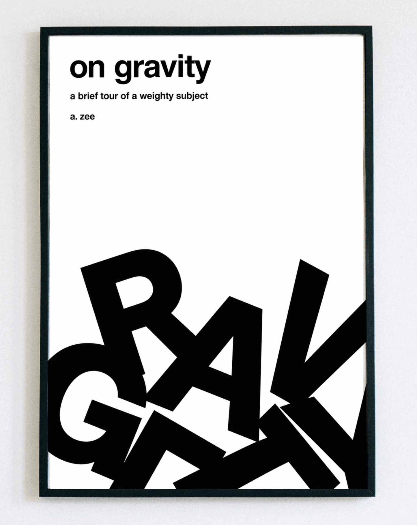 Minimalistyczny obraz w ramce On Gravity – nowoczesna grafika z napisem do salonu i gabinetu – Demarro