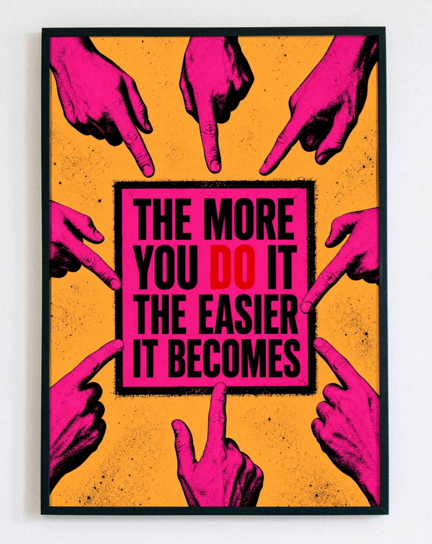 Minimalistyczny obraz w ramce The More You Do It – nowoczesna grafika motywacyjna do salonu i biura – Demarro