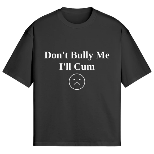 Don't Bully Tee