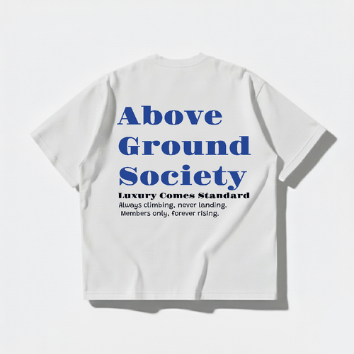 Above Ground Society T-Shirt
