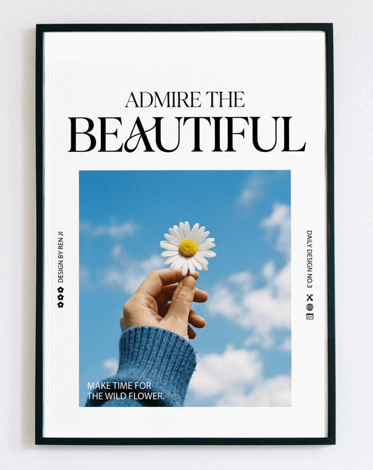 Obraz w ramce z napisem Admire the Beautiful – minimalistyczna dekoracja ścienna do sypialni i salonu – Demarro