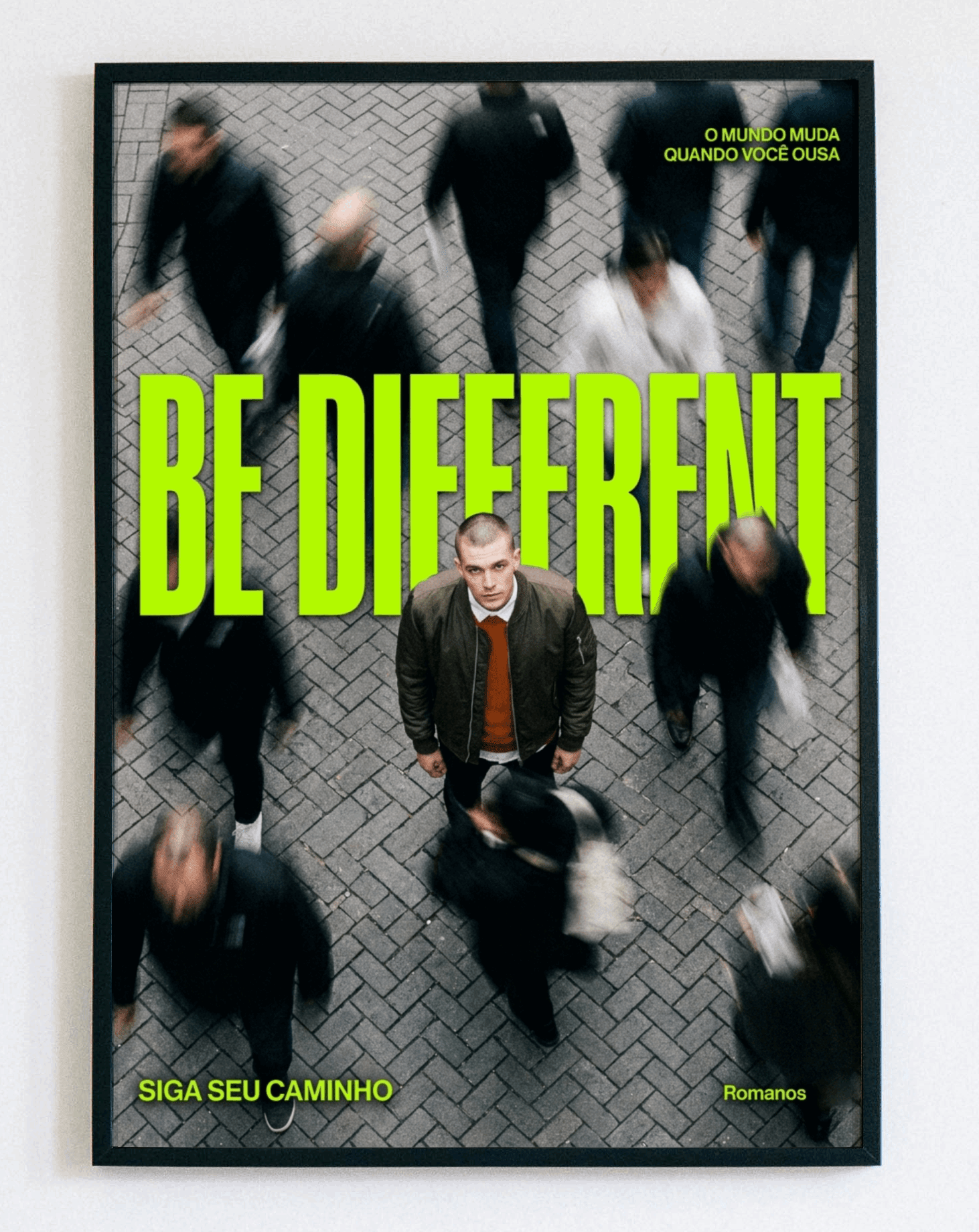 Obraz w ramce Be Different Street – motywacyjny plakat urban art do nowoczesnego pokoju młodzieżowego i biura – Demarro