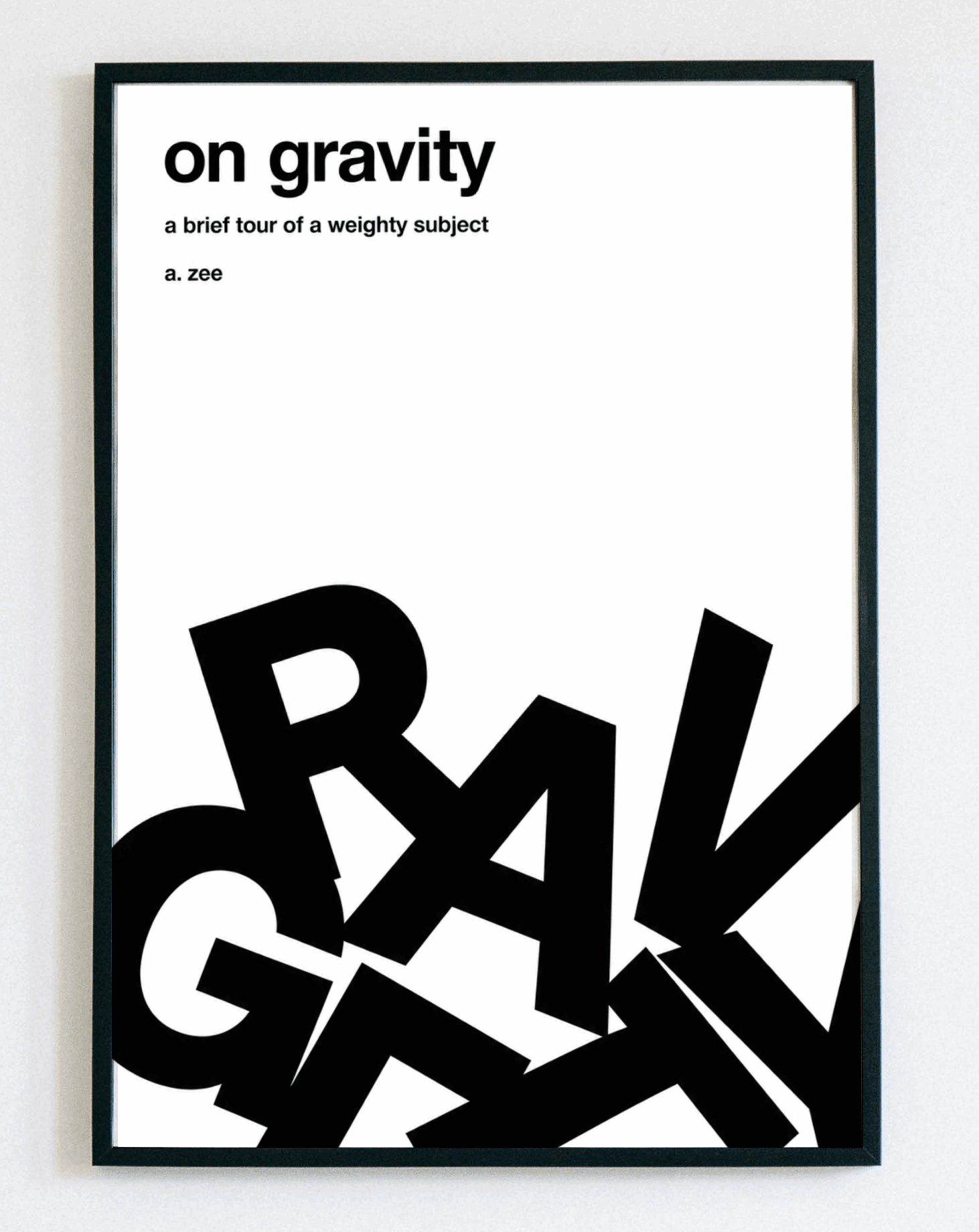 Minimalistyczny obraz w ramce On Gravity – nowoczesna grafika z napisem do salonu i gabinetu – Demarro